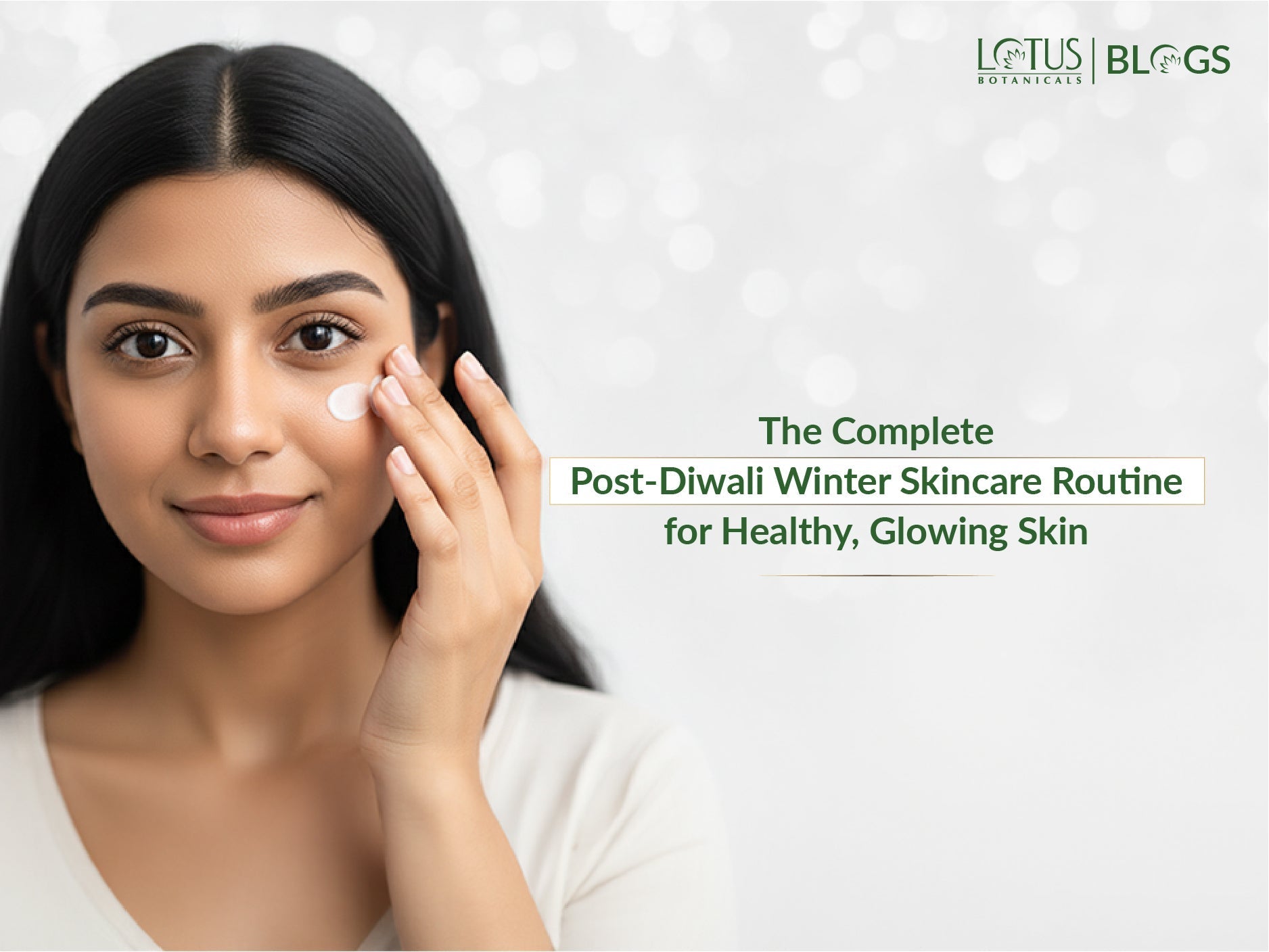 Post Diwali Winter Skincare Guide