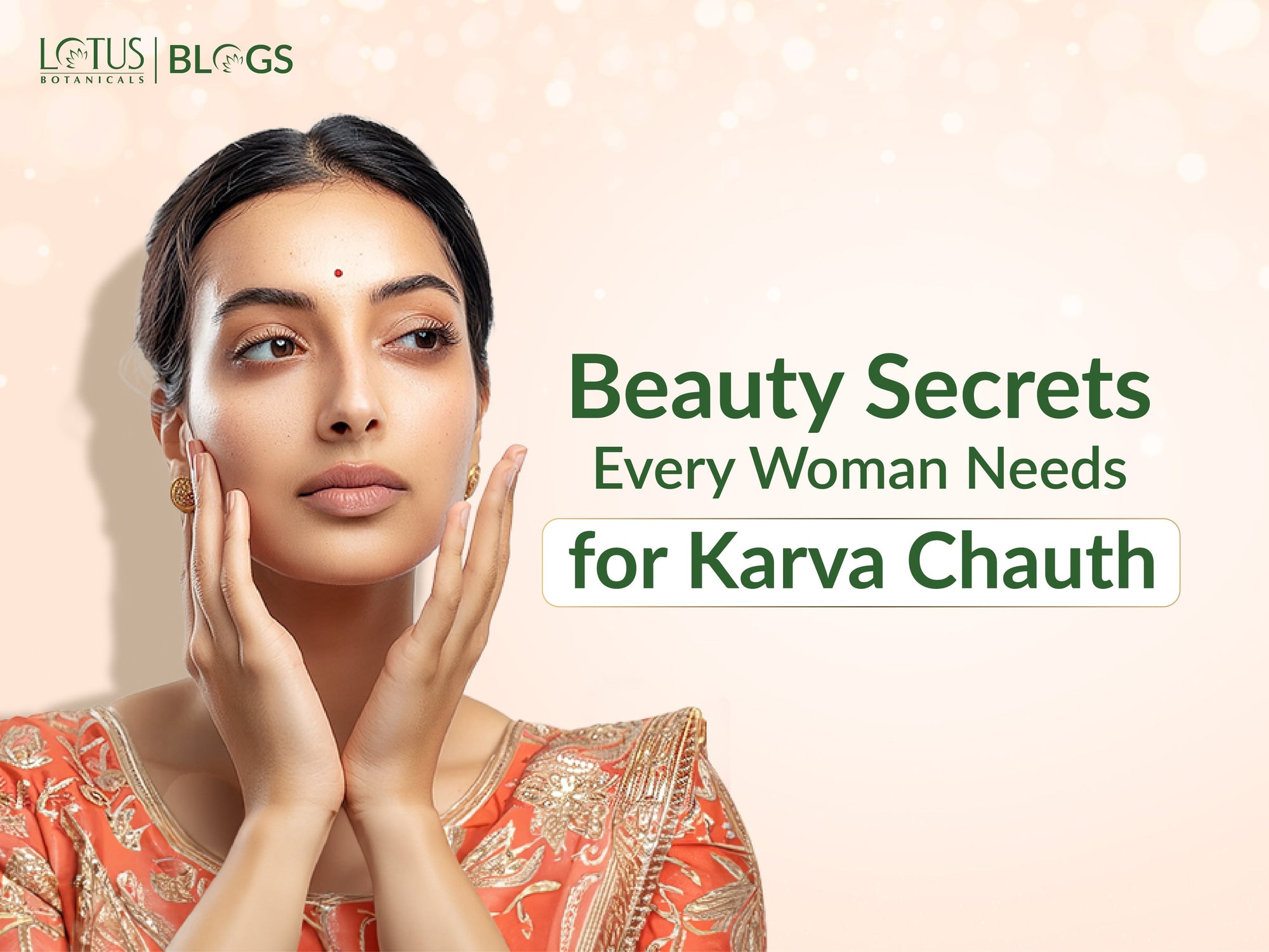 7 Simple Beauty Tips for a Glowing Karva Chauth