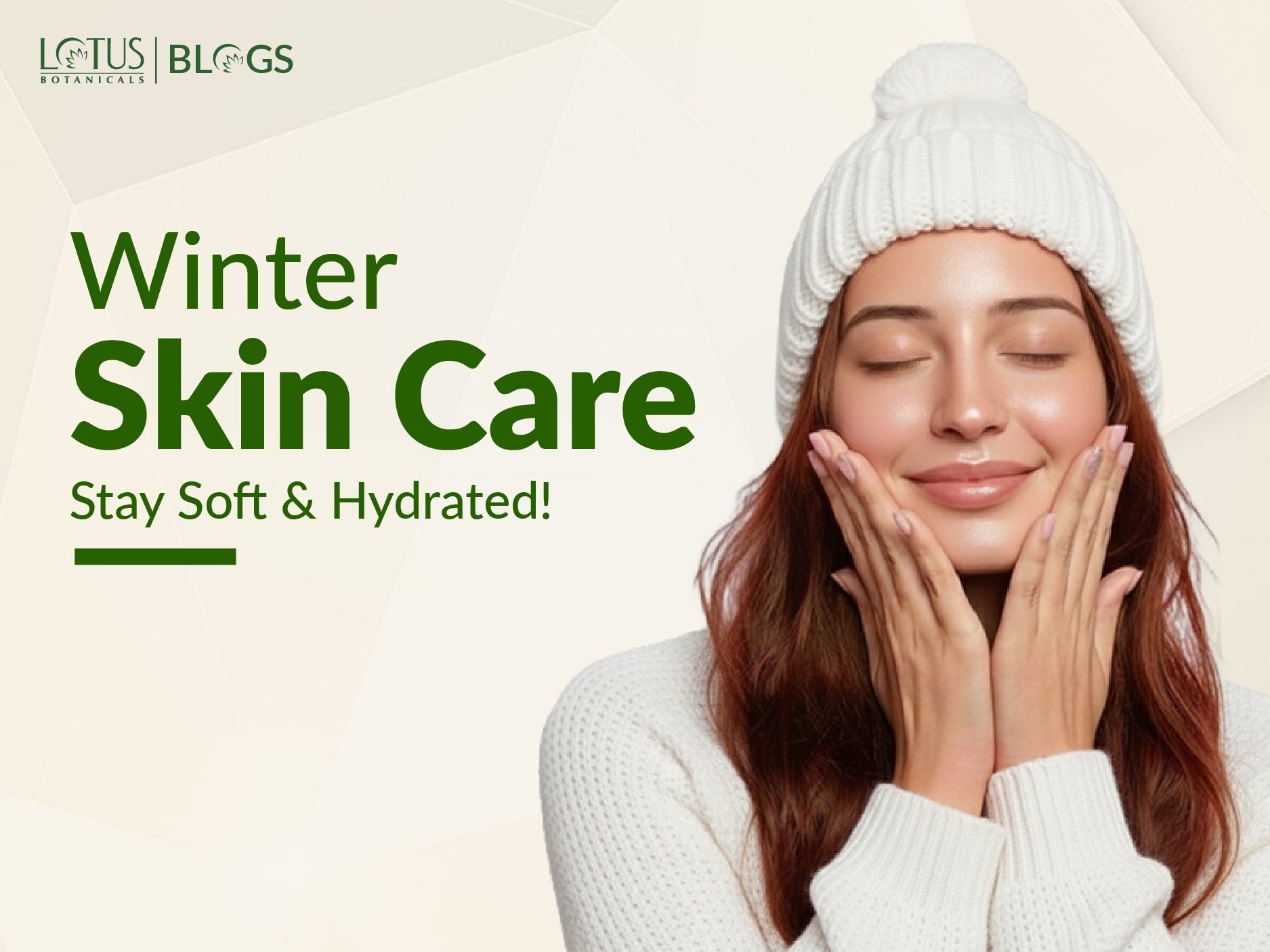 Skincare in Winters Essential Tips for Healthy, Hydrated Skin