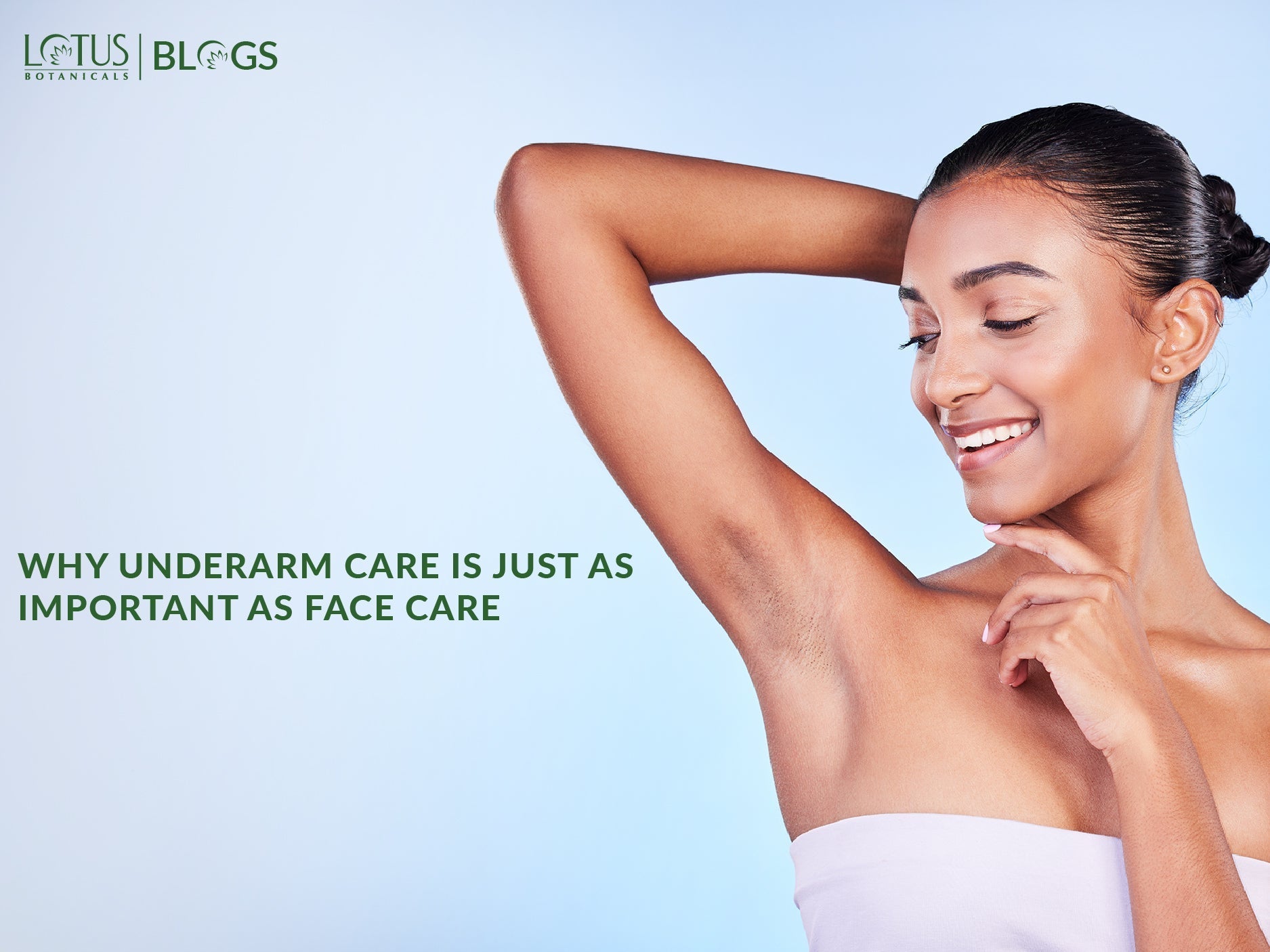 Morning to Night The Perfect Underarm Care Routine