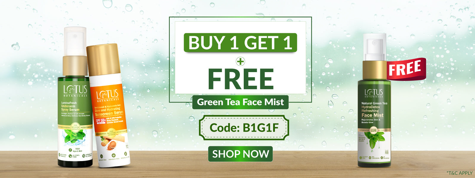 B1G1 + Green Tea Mist