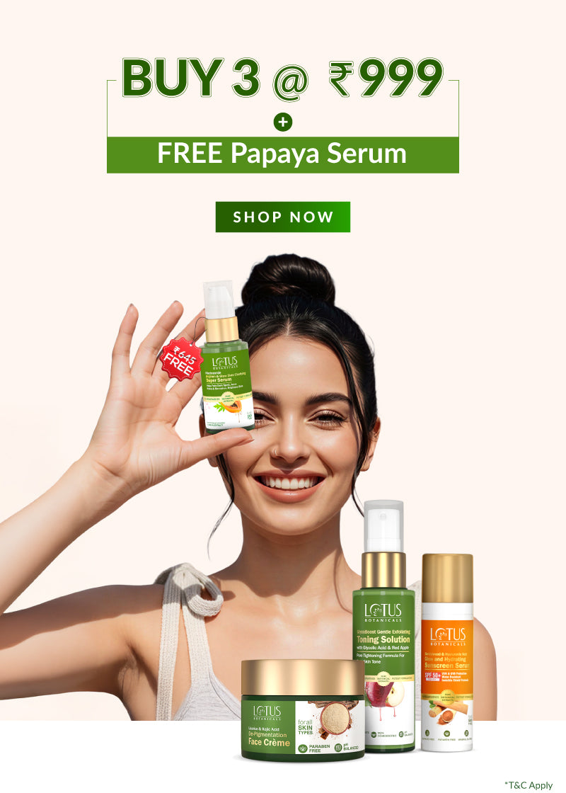 🎁Buy 3 AT 999 + FREE Papaya Serum 28ml Worth ₹645🎁