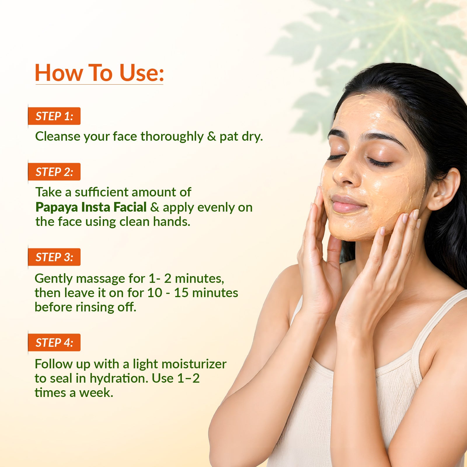 Papaya & Niacinamide Insta Facial